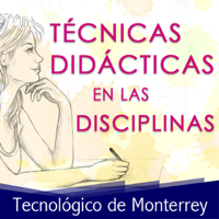 Técnicas didácticas en las disciplinas podcast