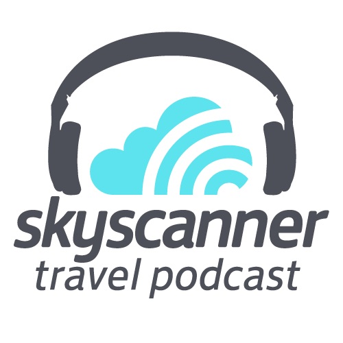Skyscanner Travel Podcast Podcast Podtail