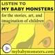 [My Baby Monsters: children's storytelling podcast] Episode 308: It's a Trick or Treak, Candy or Scares, Happy Halloween Party