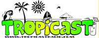 TropiCast Podcasts podcast