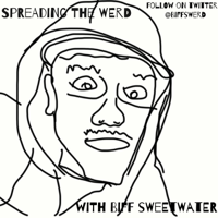 Spreading The Werd with Biff Sweetwater podcast