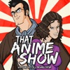 That Anime Show artwork