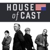 House of Cast - Der Podcast zu House of Cards artwork
