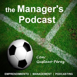 AVISO importante para los oyentes dethe Manager’s Podcast
