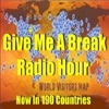 ”Give Me A Break” Radio Hour ~ Host Bobby Pizazz artwork