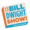 Audio – The Bill Dwight Show