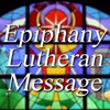Epiphany Lutheran Message artwork