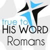 Romans - Verse by Verse with Pastor Brian Larson - True To His Word artwork