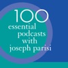 100 Essential Podcasts with Joseph Parisi artwork