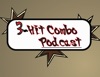 3 Hit Combo Podcast artwork