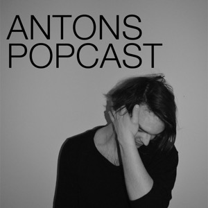 Antons Popcast