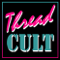 Thread Cult