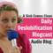 Daily Deslobification BlogCast - A Slob Comes Clean Cleaning and Organizing Audio Blog