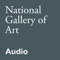 National Gallery of Art | Audio