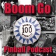 The Boom Go Pinball Podcast
