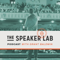 The Speaker Lab with Grant Baldwin