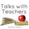 Talks with Teachers