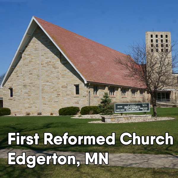 Artwork for Edgerton First Reformed Church