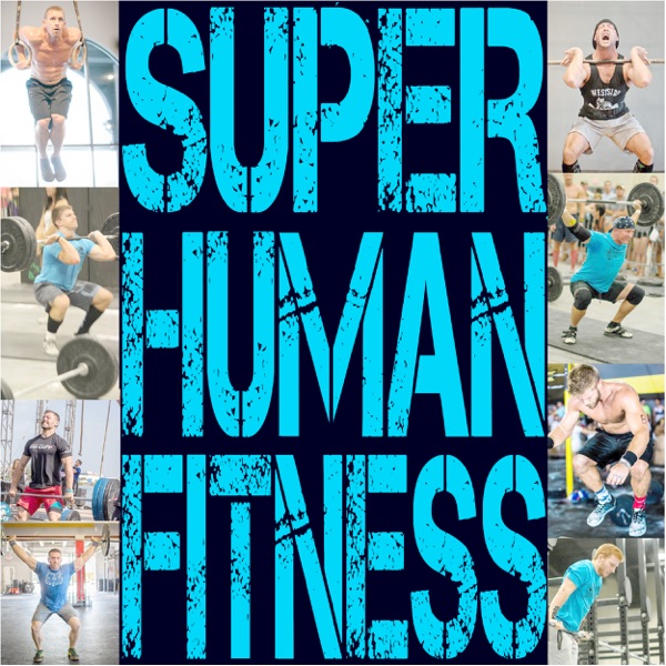 The Living Superhuman Fitness Podcast