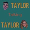 Taylor Talking Taylor artwork