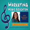 Marketing Music Education with Kathleen Heuer artwork