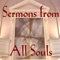 All Souls Unitarian Church, New York City: Sunday Sermons