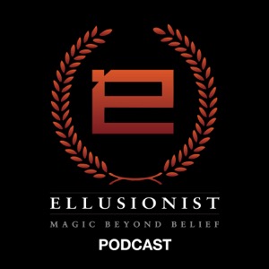 Ellusionist // Magic Beyond Belief Podcast