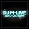 DJ M-LIVE RADIOSHOW artwork