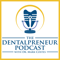 The Dentalpreneur Podcast w/ Dr. Mark Costes - Become More Profitable, Less Stressed and More Fulfilled in Your Dental Career