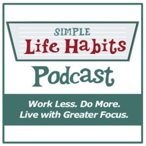 Simple Life Habits