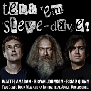 Tell Em Steve-Dave podcast
