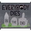 Everybody Dies In The End artwork