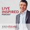 Live Inspired Podcast with John O'Leary