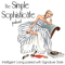 The Simple Sophisticate - Intelligent Living Paired with Signature Style