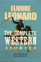 Elmore Leonard - The Complete Western Stories artwork