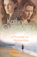 Kathryn Cushman - A Promise to Remember artwork