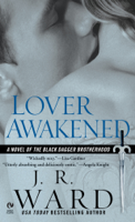 J.R. Ward - Lover Awakened artwork