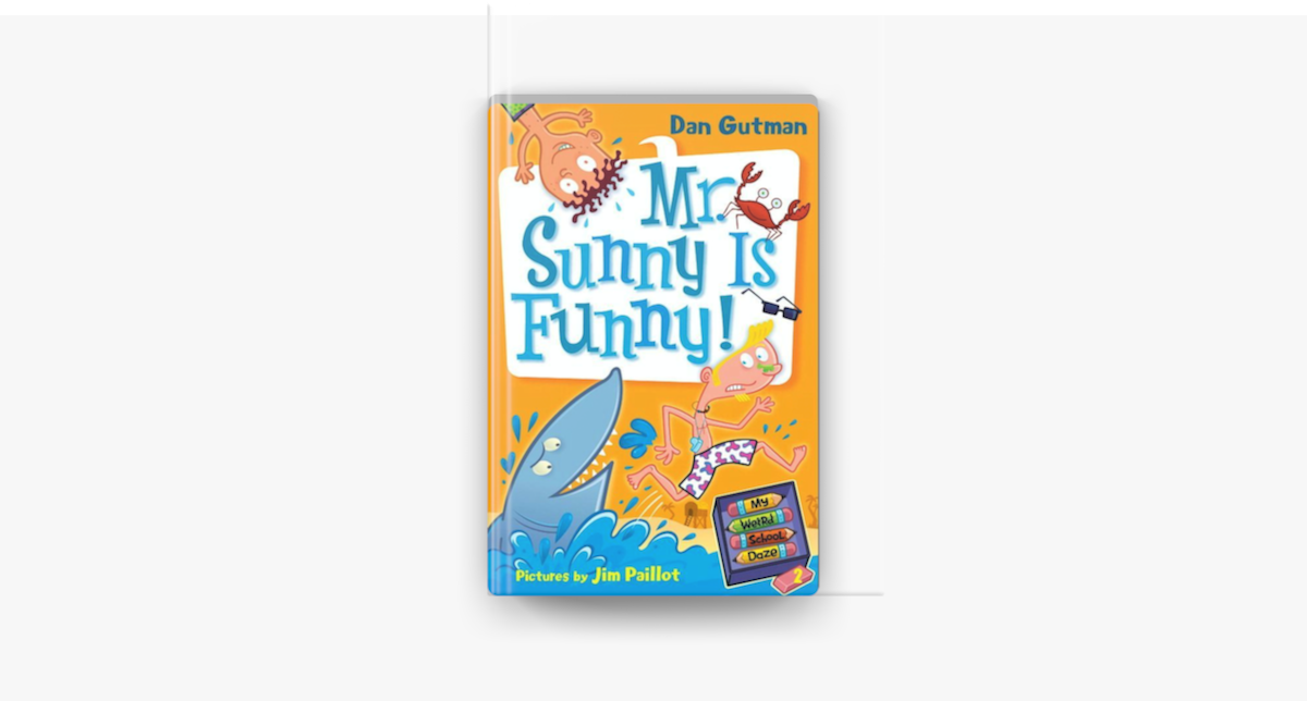 ‎My Weird School Daze #2: Mr. Sunny Is Funny! on Apple Books