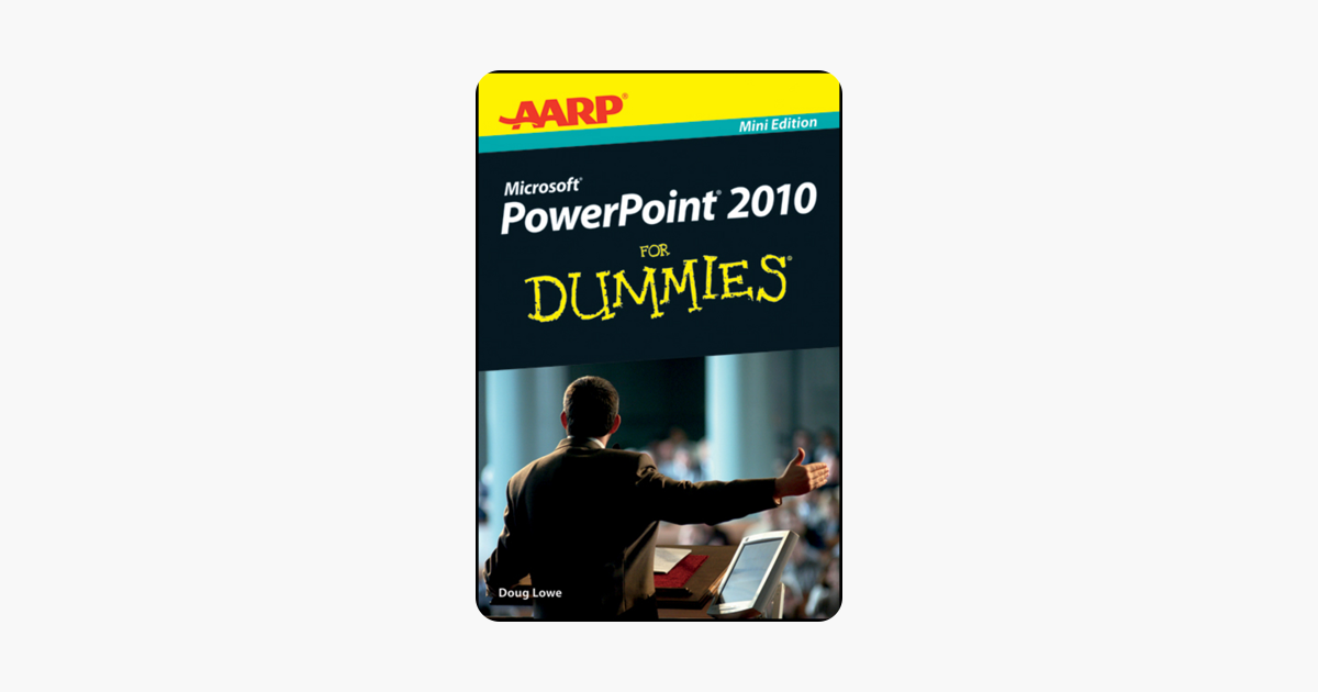 AARP PowerPoint 2010 For Dummies