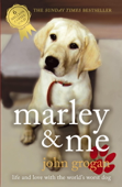 Marley & Me - John Grogan