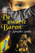 De zwarte baron - Annejoke Smids