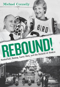 Rebound! - Michael Connelly