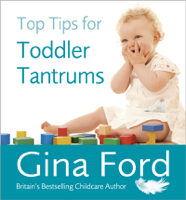 Gina Ford - Top Tips for Toddler Tantrums artwork