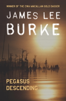 James Lee Burke - Pegasus Descending artwork