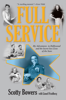 Scotty Bowers - Full Service artwork