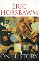 Prof Eric Hobsbawm - On History artwork