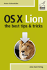 OS X Lion - Best Tips & Tricks - Anton Ochsenkühn