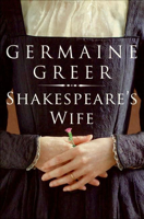 Germaine Greer - Shakespeare's Wife artwork