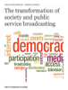 The transformation of society and public service broadcasting - Philip Schlesinger & Michele Sorice
