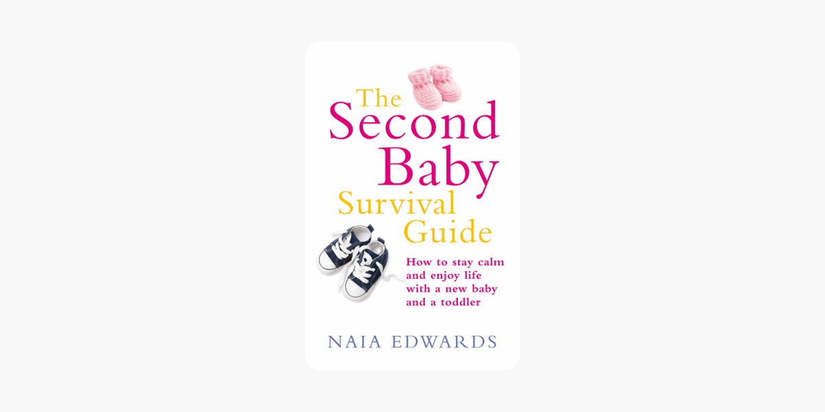 The Second Baby Survival Guide - 